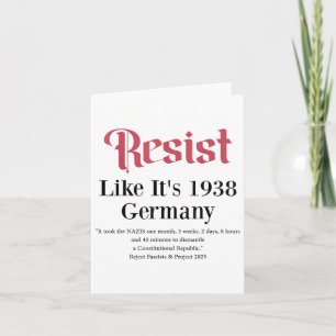 Resist Like Its 1938 Germany Card