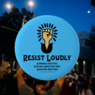 Resist Loudly Button   Anti-Fascist Progressive