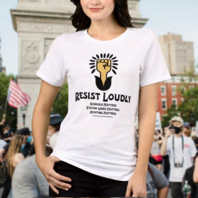 Resist Loudly Shirt | Anti-Fascist & Progressive (Creator Uploaded)