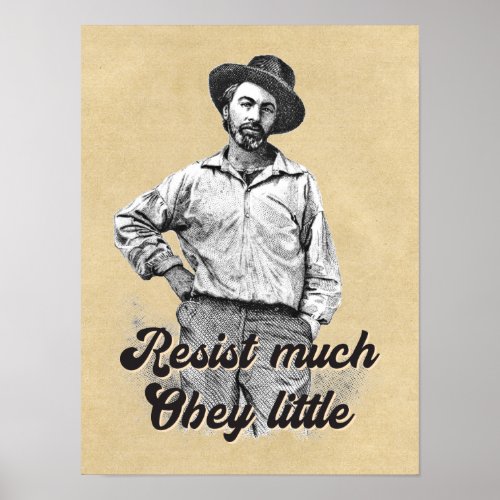 Resist Much Whitman Quotes and Sayings Value Poster