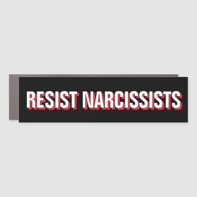 Resist Narcissists Fight The Oligarchy Anti Trump Car Magnet (Front)