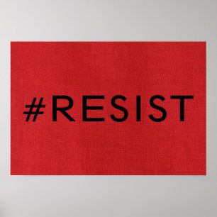 #Resist on Red Linen Texture Photo Poster