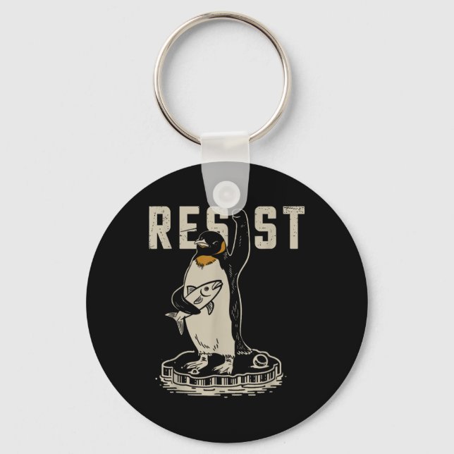 Resist Penguin Activism - Funny Resist Penguin Act Keychain (Front)