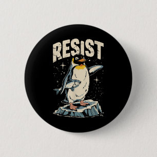 Resist Penguin Holding Fish Funny Protest Vintage  Button