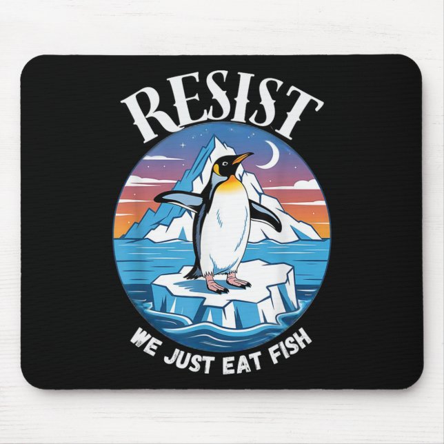 Resist Penguins Against Tariffs Sarcastic  Mouse Pad (Front)