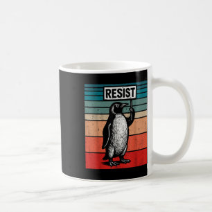 Resist Penguins Against Trump Tariffs Funny  Coffee Mug