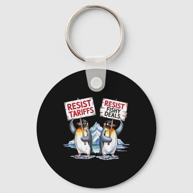 Resist Penguins Protest Against Tariff Funny Pengu Keychain (Front)