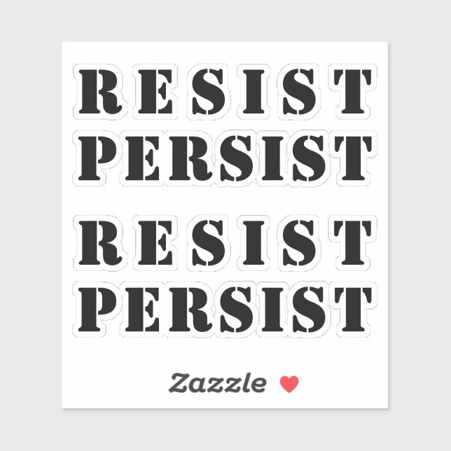 resist persist - Black letters Sticker (Sheet)