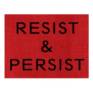 Resist & Persist, black text on Red Linen Photo Postcard