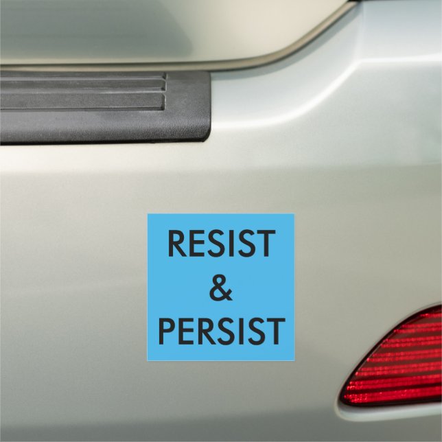 Resist & Persist bold political bright blue Car Magnet (In Situ)
