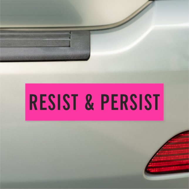 Resist & Persist bold political hot pink Car Magnet (In Situ)
