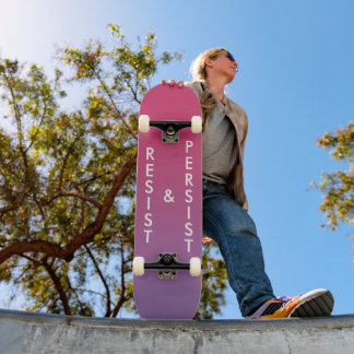 Resist & Persist bold text pink to purple gradient Skateboard