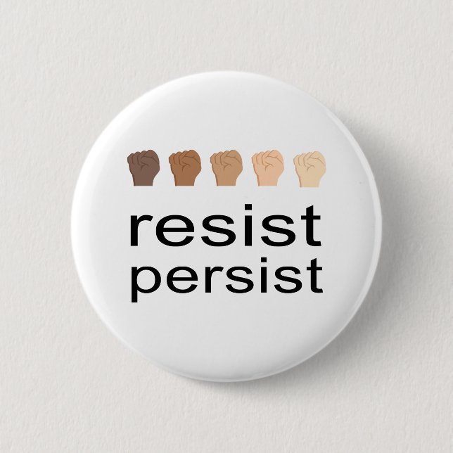 Resist Persist Button (Front)