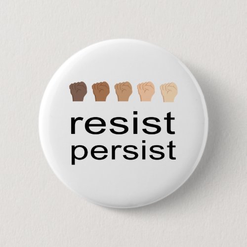 Resist Persist Button