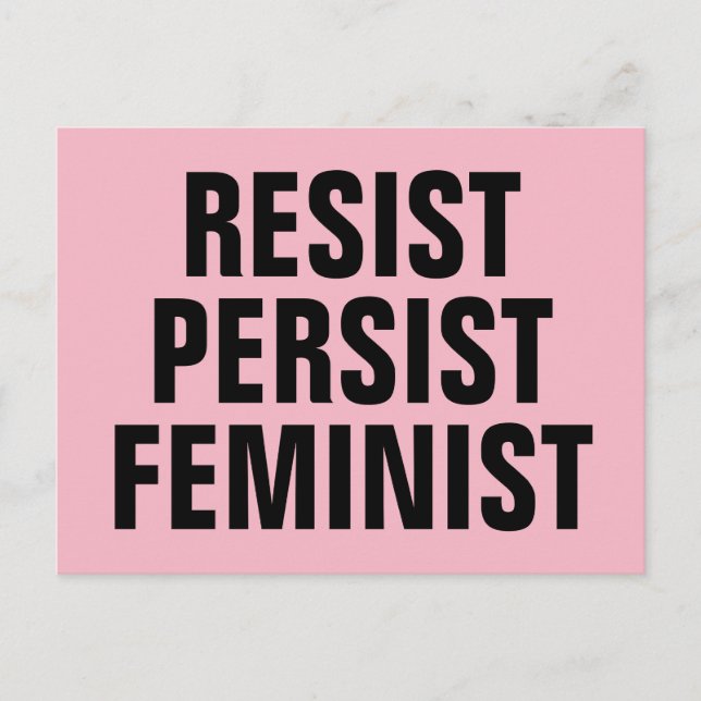 Resist Persist Feminist Resistance Pink Postcard (Front)