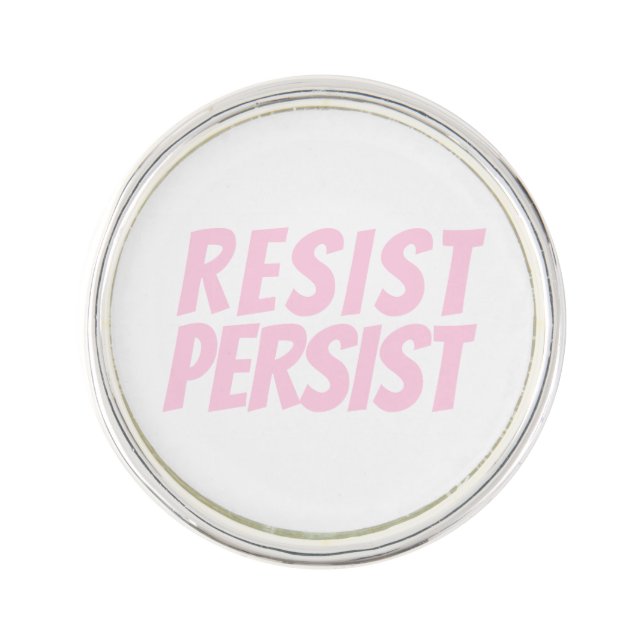 "Resist Persist" light pink white Lapel Pin (Front)