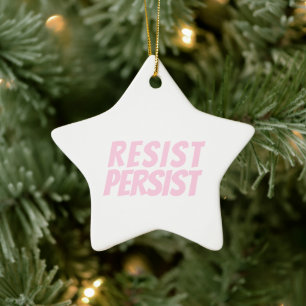 Resist Persist light pink white star Christmas  Ceramic Ornament