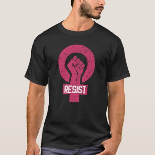 Resist  Persist March for Women Rights Political T_Shirt