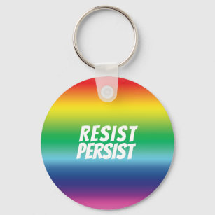 "resist / persist" Pride lgbtq rainbow colors - Keychain