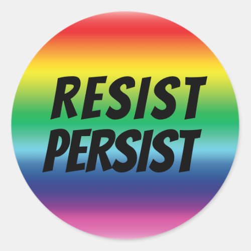 Resist persist rainbow colors pride lgbtq lgbt classic round sticker