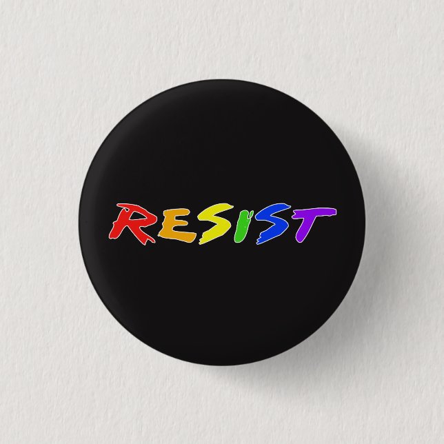 Resist! Pinback Button (Front)