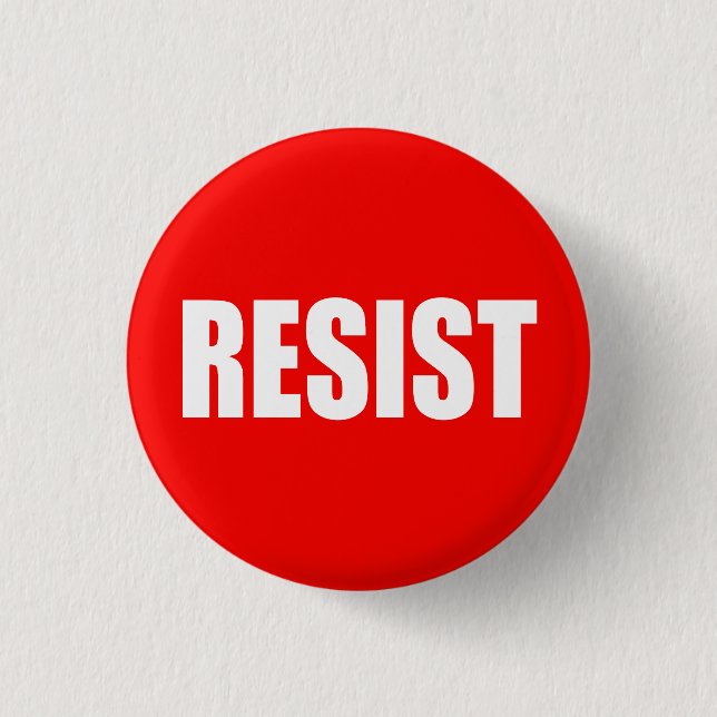 "RESIST" PINBACK BUTTON (Front)