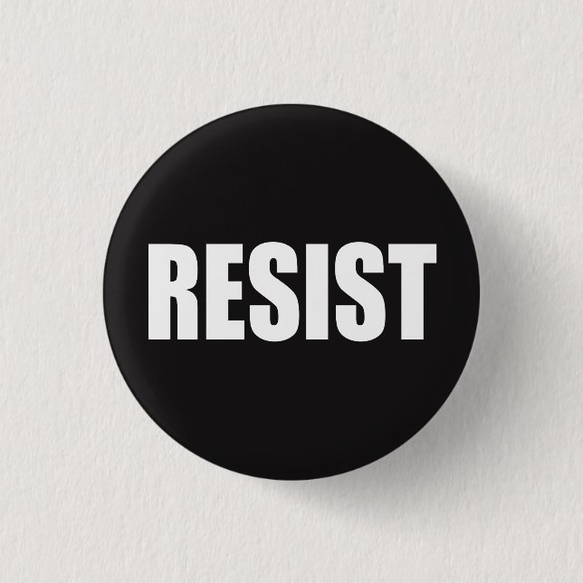 "RESIST" PINBACK BUTTON (Front)