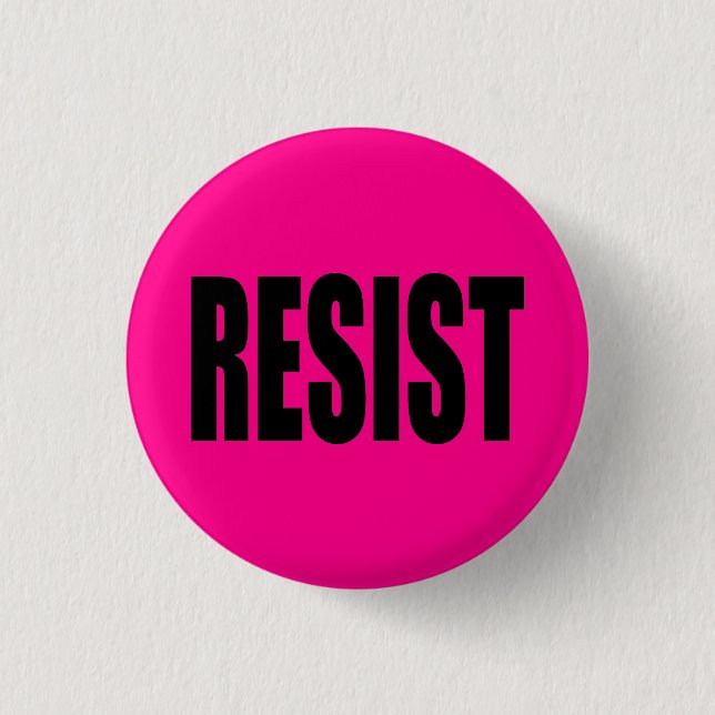 "RESIST" PINBACK BUTTON (Front)