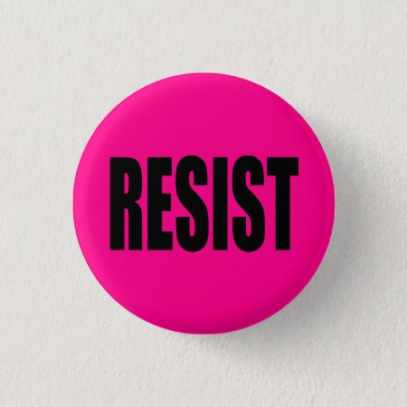"resist" Pinback Button