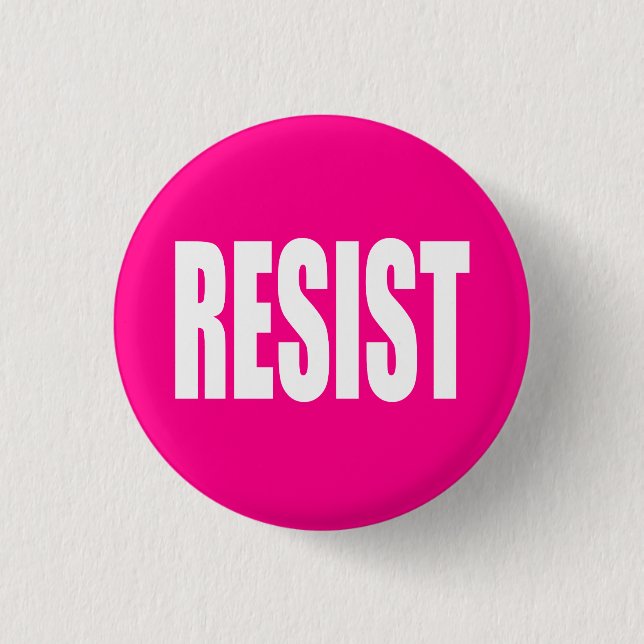 "RESIST" PINBACK BUTTON (Front)