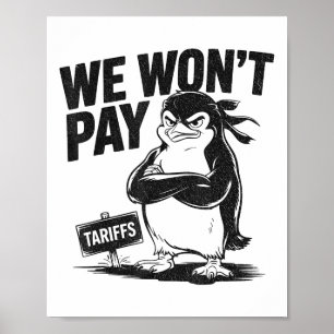 Resist Political Injustice Funny Politics Penguin Poster