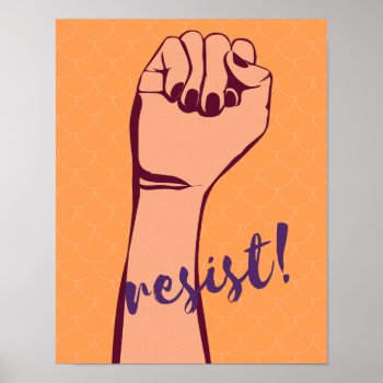 Resist! Poster by Sarakayresistance at Zazzle