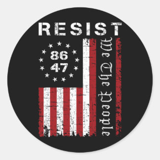 Resist Protest We The People 8647 86 47 Flag Prote Classic Round Sticker