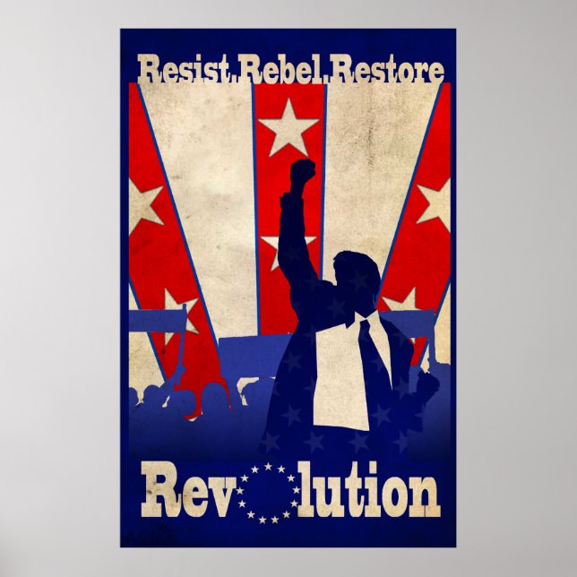 Resist Rebel Restore Revolution Poster (Large) (Front)