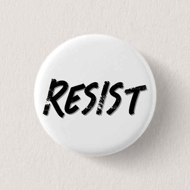 Resist Resistance  Button (Front)