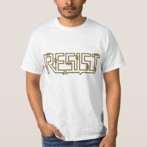 Resist Resistance Electronic Diagram T_Shirt