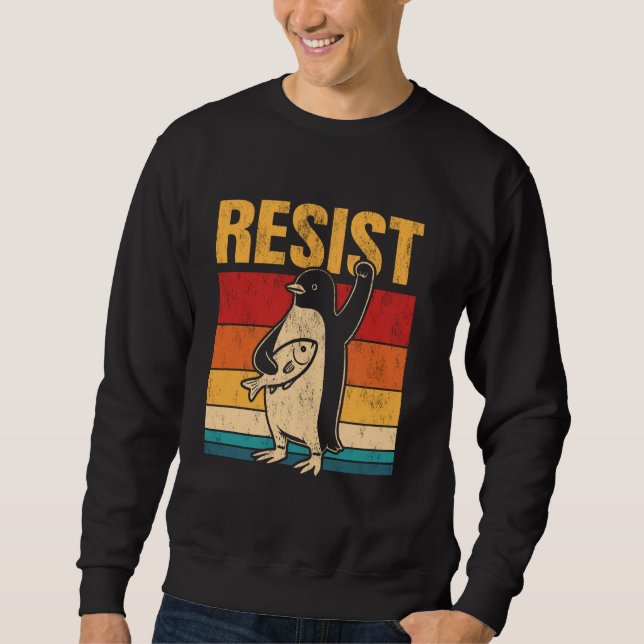 Resist Resistance Penguin USA Activism Freedom Pro Sweatshirt (Front)