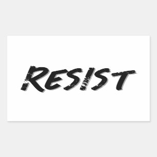Resist Resistance  Rectangular Sticker