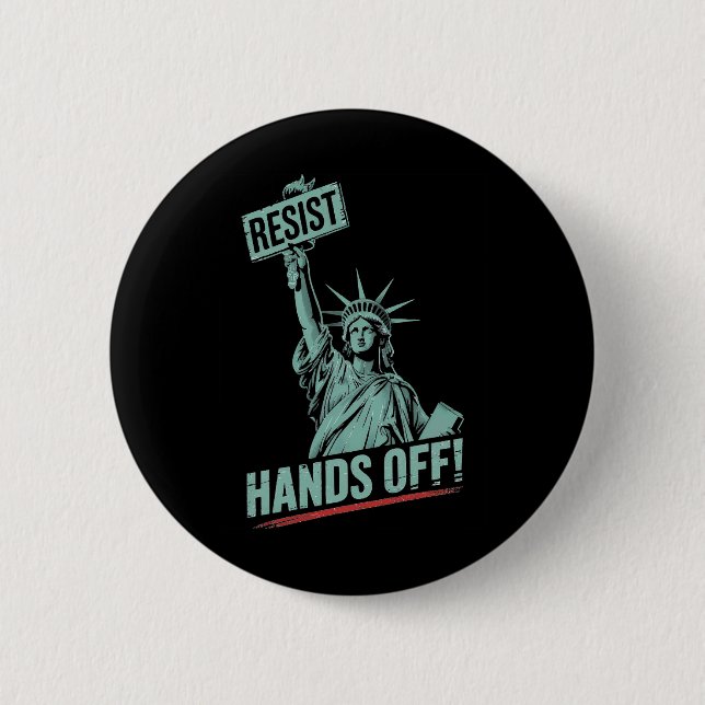 Resist Resistance Statue Of Liberty Hands Off Prot Button (Front)
