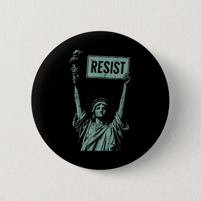 Resist Satue Of Liberty Protest Civil Rights Men W Button (Front)