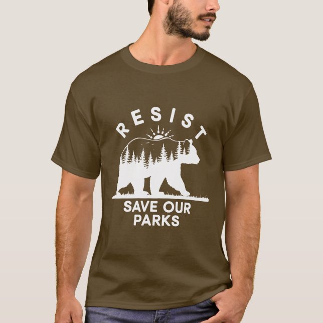 Resist Save Our Parks Alt Us National Parks Bear N T-Shirt (Front)