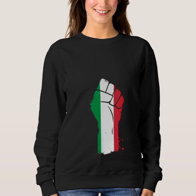 Resist Sign Italian Italy Flag Sweatshirt (Front)