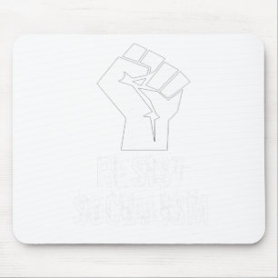 Resist Socialism T Shirt Mouse Pad