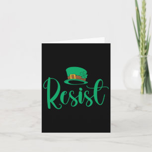 Resist St Patricks Day Anti Trump Political Protes Card