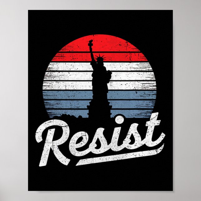 Resist Statue Of Liberty Save Democracy Free Speec Poster (Front)