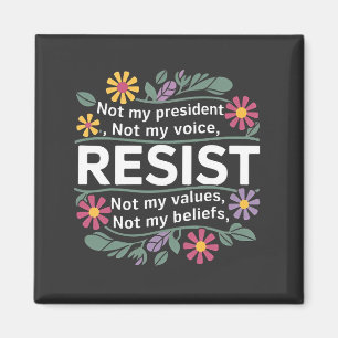Resist Subtle Anti Trump Floral Botanical Protest  Magnet