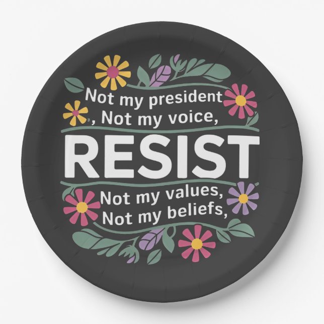 Resist Subtle Anti Trump Floral Botanical Protest  Paper Plates (Front)