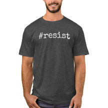 #resist t-shirt
