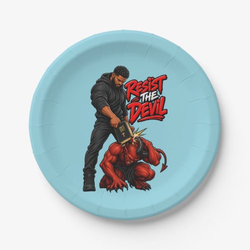 Resist the Devil Paper Plates