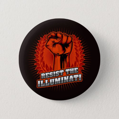 Resist The Illuminati Orange Raised Fist Pinback Button